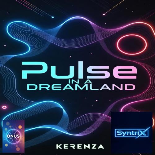 PULSE iN A DREAMLAND by SyntriX