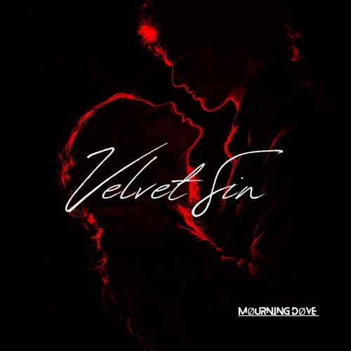 Velvet Sin by Møurning Døve
